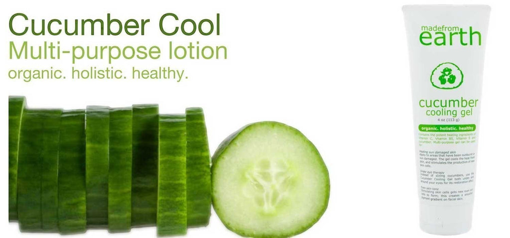 Made from Earth Cucumber Cooling Gel, a 4 oz tube with organic, holistic, healthy text. Sliced cucumbers and a cucumber slice are shown.
